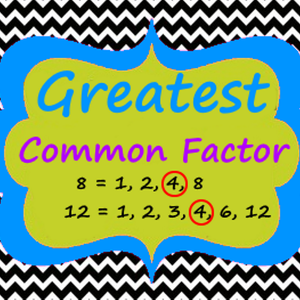 Greatest Common Factor